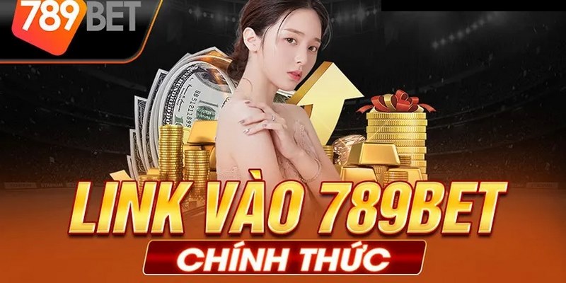 Link mới 789Bet cho bạn cảm giác lướt game cực mượt