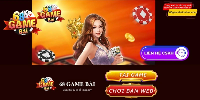 Tải app của 68 game bài cho thiết bị hệ điều hành Android